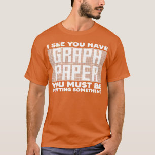 Funny math art for men women mathematics student m T-Shirt