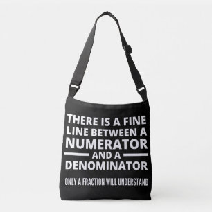 Funny Math FINE LINE NUMERATOR DENOMINATOR Crossbody Bag