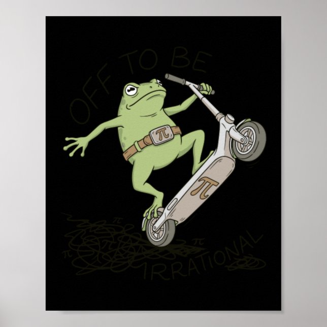 Funny Math Frog Pi Day Irrational Pun Scooter Poster (Front)