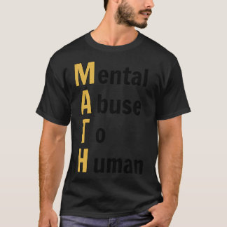Funny Math Humour T-Shirt