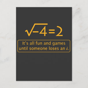 Funny Math Joke - imaginary number missing Postcard