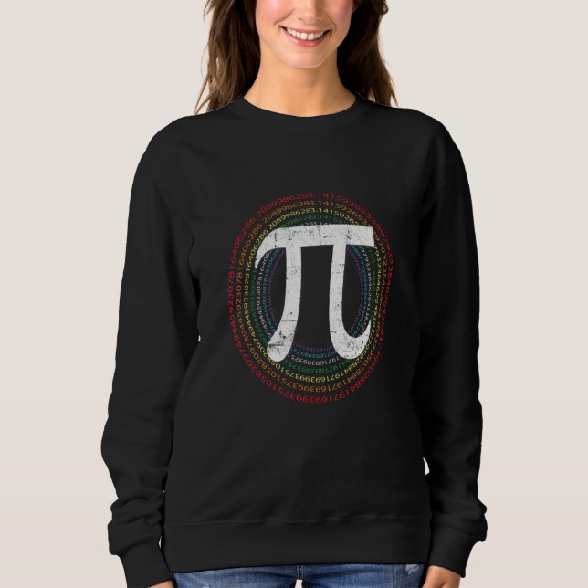 Funny Math   Pi 3 14 Number Symbol Math Science Pi Sweatshirt (Front)