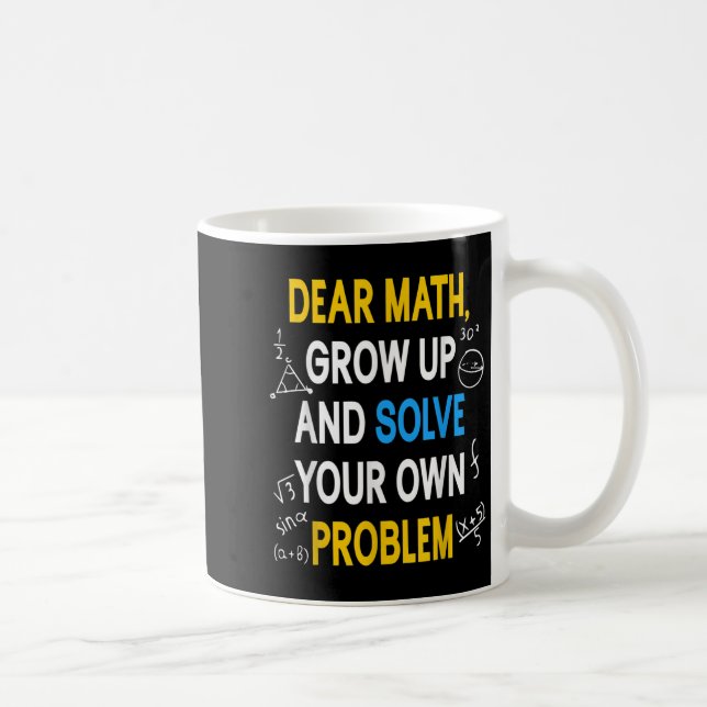 Funny Math Quote For Girls Boys Teens Men Women De Coffee Mug (Right)