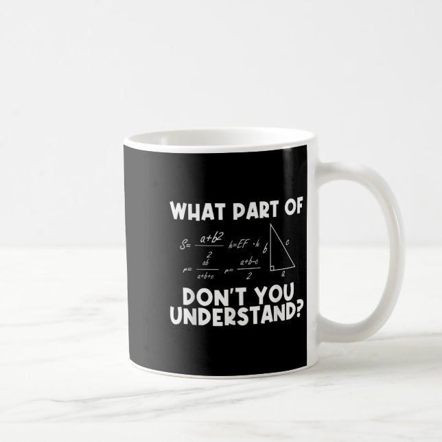 Funny Math Quote Mathematics Dear Math Teacher Sol Coffee Mug (Right)