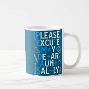 Funny Math Rules Pemdas Pun Teachers Math Day Coffee Mug