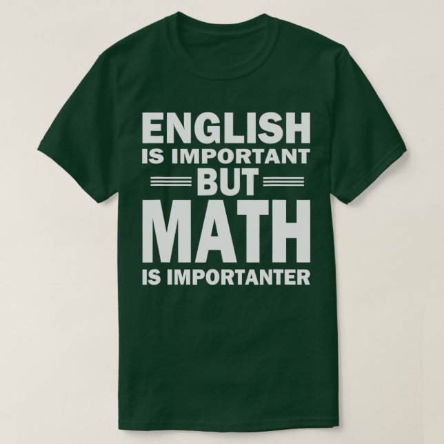 Funny Math Science Nerd Teacher Gift Idea Birthday T-Shirt (Design Front)