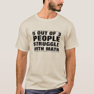 Funny Math T-Shirt