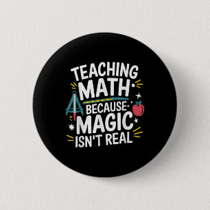 Funny Math Teacher Algebra Lover Back To School 2 Inch Round Button