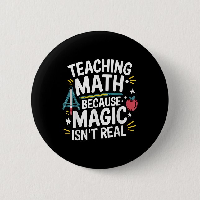 Funny Math Teacher Algebra Lover Back To School  2 Inch Round Button (Front)