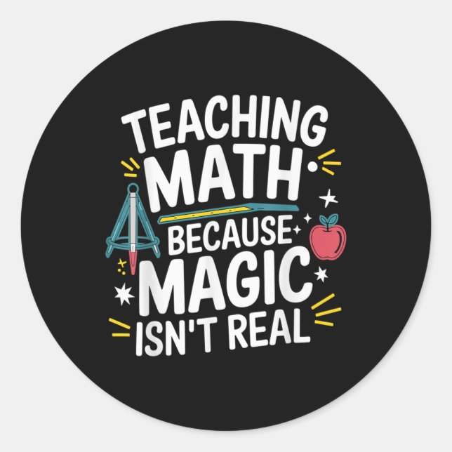 Funny Math Teacher Algebra Lover Back To School  Classic Round Sticker (Front)