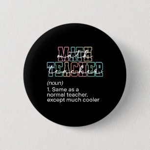 Funny Math Teacher Definition Back To School First 2 Inch Round Button