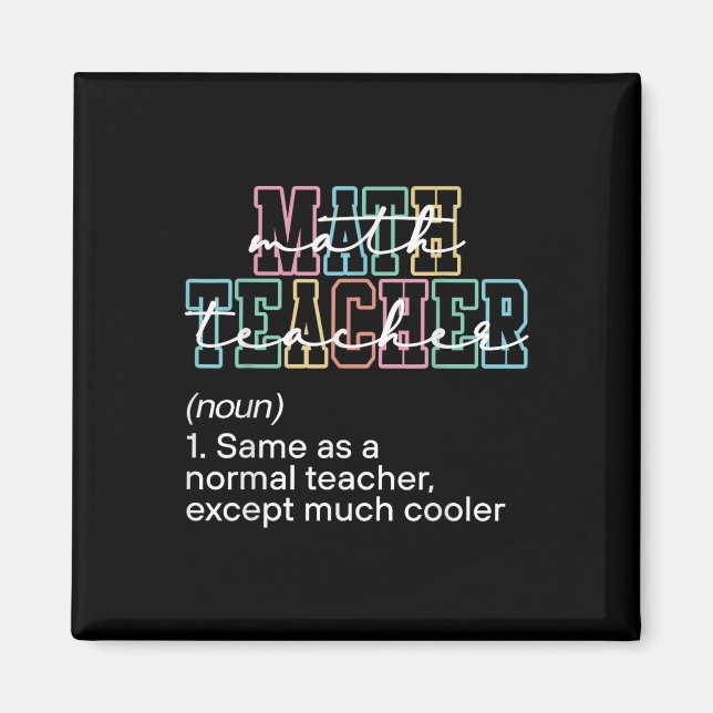 Funny Math Teacher Definition Back To School First Magnet (Front)