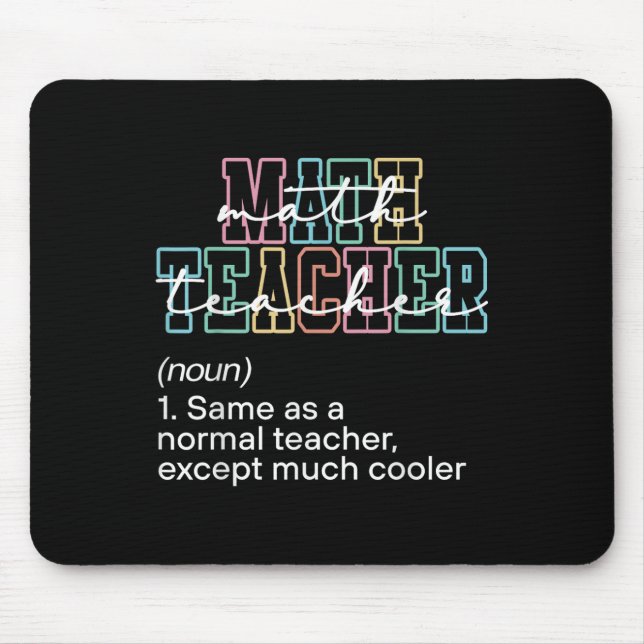Funny Math Teacher Definition Back To School First Mouse Pad (Front)