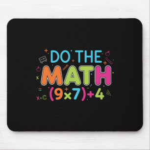 Funny Math Teacher Do The Math 67 Meme Six Seven S Mouse Pad