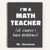 Funny Math Teacher Humour Pun Quote Personalized