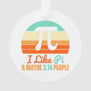 Funny Math Teacher March 14th Pi Day Merch I Like  Ornament