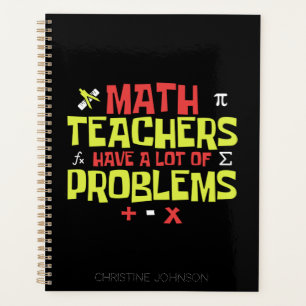 Funny Math Teacher Math Joke Custom Name Planner