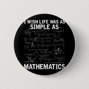 Funny Math Teacher Mathematics Nerd 2 Inch Round Button