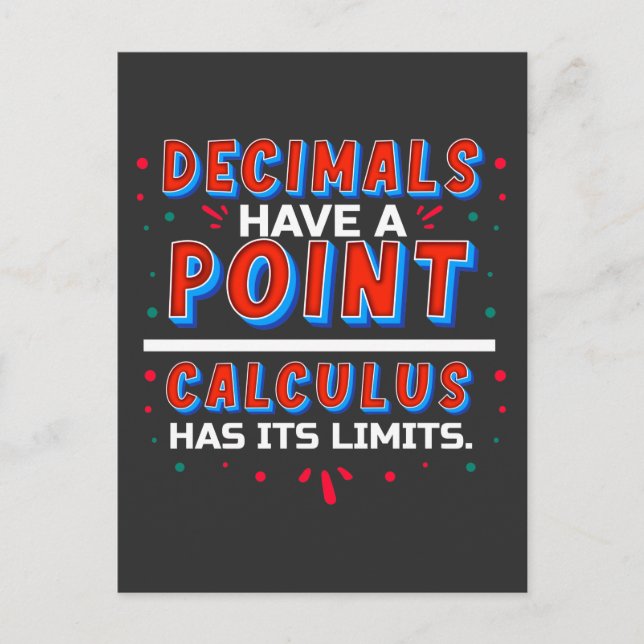 Funny Math Teacher School Decimals Calculus Postcard (Front)