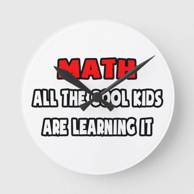 Funny Math Teacher Shirts and Gifts Round Clock (Front)
