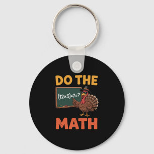 Funny Math Teacher Thanksgiving 67 Meme Do The Mat Keychain