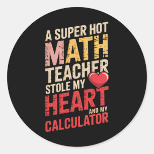 Funny Math Teacher Valentine Algebra Love Equation Classic Round Sticker