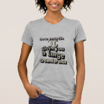 Funny Math Tee for mathematics students and genius<br><div class="desc">Does too much pi give you a large circumference?</div>