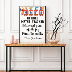 Funny maths teacher retirement quote poster