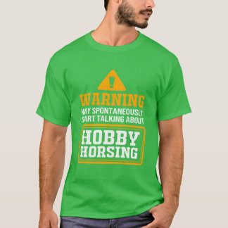 Funny May Spontaneouslyalk About Hobby Horsing gif T-Shirt