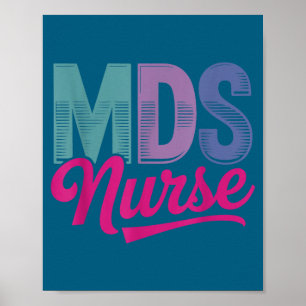 Funny Mds Nurse Coordinator Awareness Registered Poster