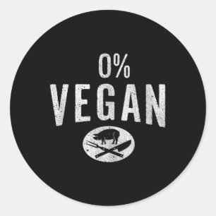 Funny Meat Eaters & Carnivores Vegan - Barbecu Classic Round Sticker