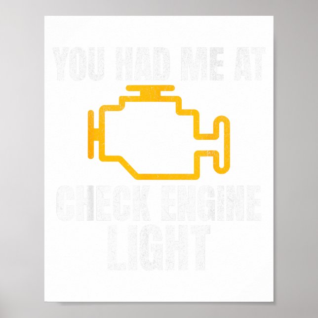 Funny Mechanic Check Engine Light Car Auto Repair  Poster (Front)