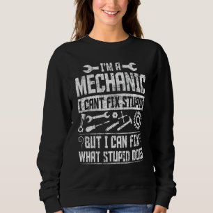Funny Mechanic For Men Dad Car Auto Mechanic Cauti Sweatshirt