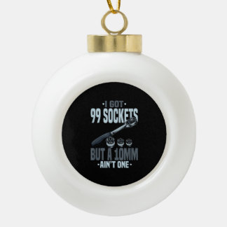 Funny Mechanic Gift For A Car Mechanic Ceramic Ball Christmas Ornament