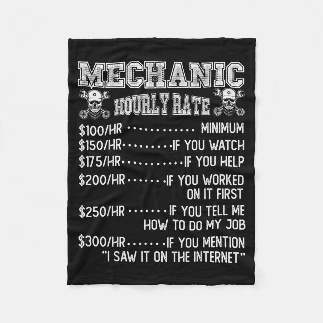 Funny Mechanic Hourly Rate Joke Design  Fleece Blanket (Front)