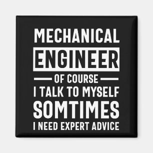 Funny Mechanical Engineer Gift Magnet