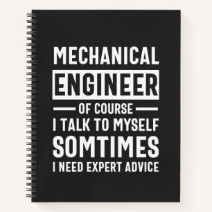 Funny Mechanical  Engineer Gift Notebook