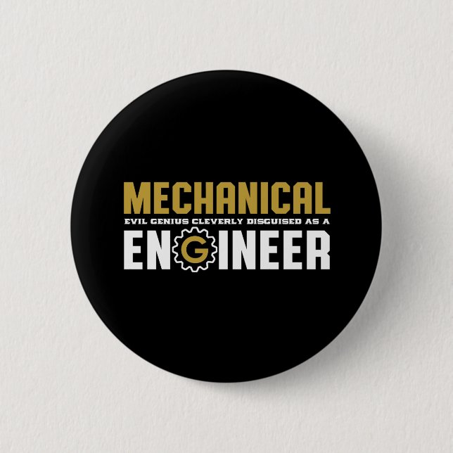 Funny Mechanical Engineering Geek Engineer Student 2 Inch Round Button (Front)