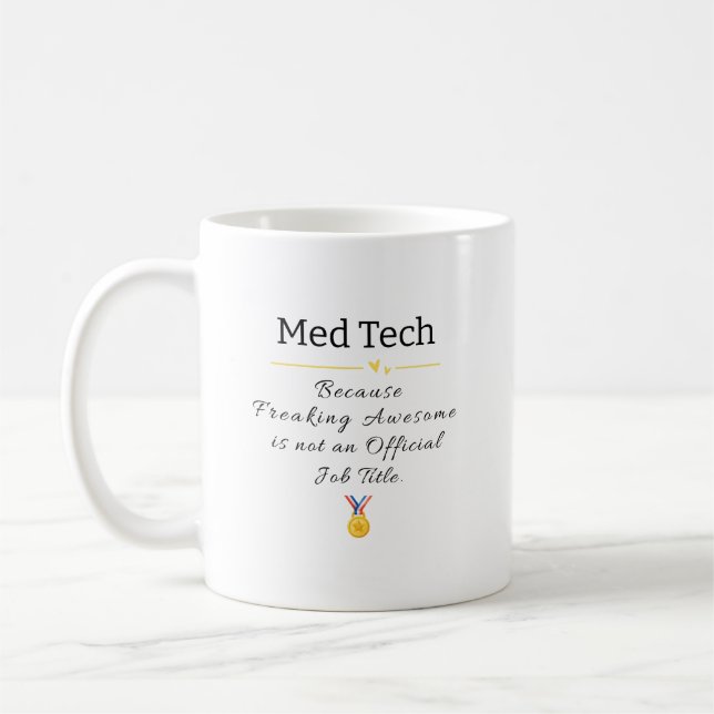 Funny Med Tech Gift Mug for Lab Heroes (Left)