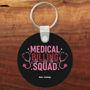 Funny Medical Billing Squad Proud Specialist Gift Keychain