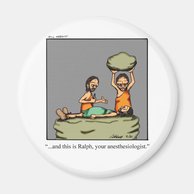 Funny Medical Gift! Magnet (Front)