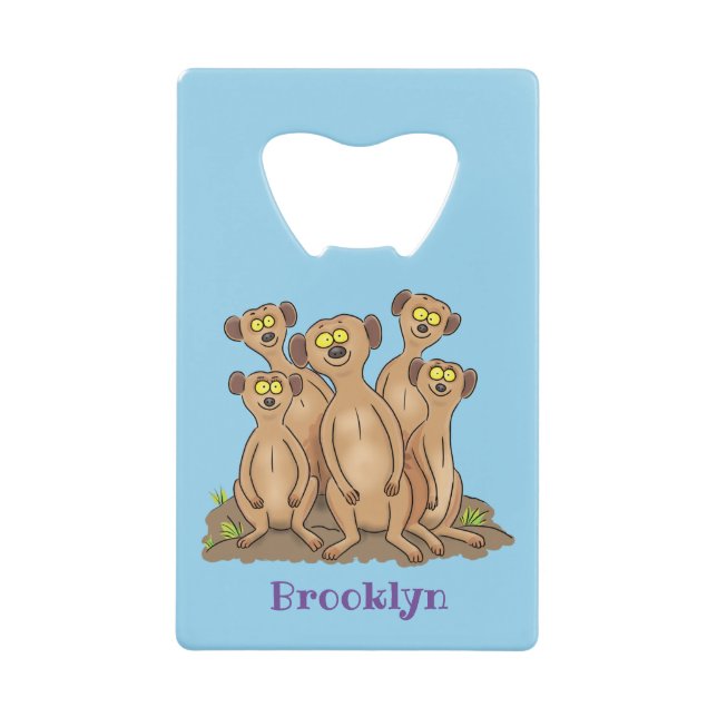 Funny meerkat family cartoon illustration credit card bottle opener (Front)
