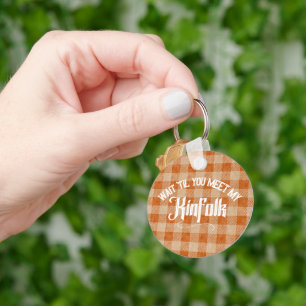 Funny Meet the Kinfolk Rustic Country Keychain