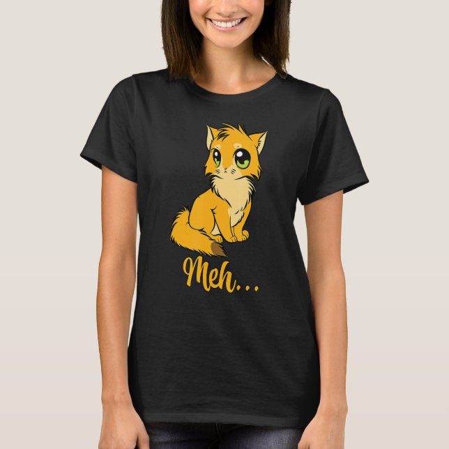Funny Meh Cat Gift for Cat Lovers T-Shirt (Front)