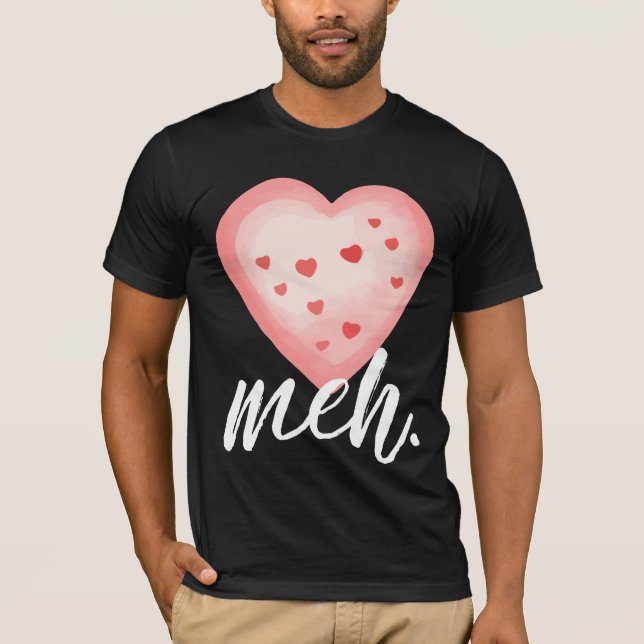 Funny Meh T-Shirt for Singles & Minimalists (Front)