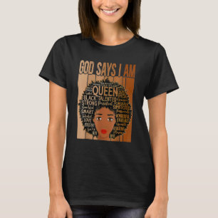 Funny Melanin Vintage Afro God Says I Am Black His T-Shirt