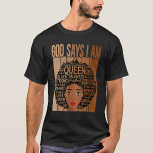 Funny Melanin Vintage Afro God Says I Am Black His T-Shirt