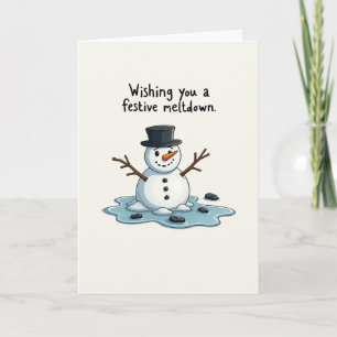 Funny Meltdown Christmas Card Wishing Festive