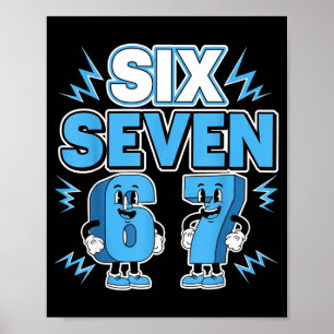 Funny Meme 67 Six Seven 6 7 Italian Brainrot Boys  Poster