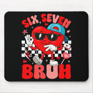 Funny Meme 6 7 Six Seven Bruh Valentine Heart Men Mouse Pad